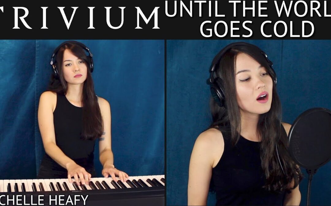 Michelle Heafy, hermana de Matt (Trivium) lanza cover de ‘Until The World Goes Cold’